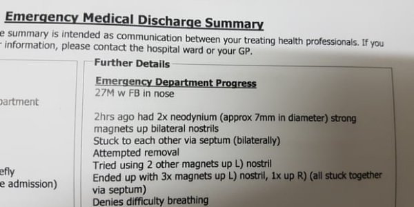 'At This Point I Ran Out of Magnets' - How Not To Get Things Stuck Up Your Nose