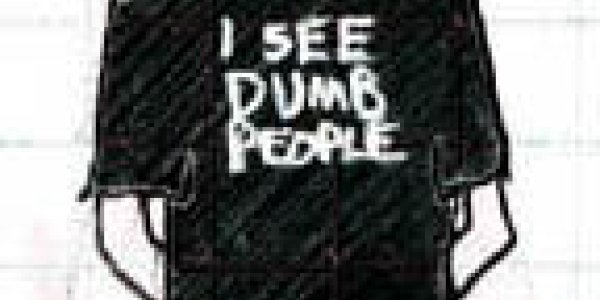 I See Dumb People