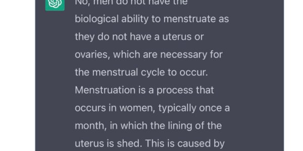 Chat GPT Answers “What Is A Woman” Based On Science. Is Chat GPT Transphobic?